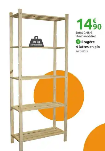 Mr Bricolage Étagère 4 lattes en pin offre