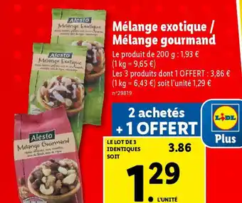 Lidl Melange Exotique Mélange exotique / Mélange gourmand offre