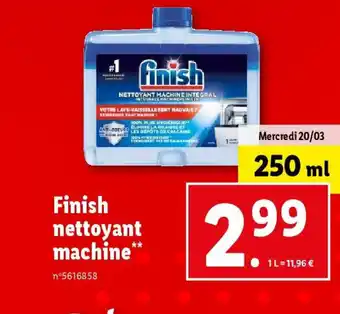 Lidl Finish nettoyant machine offre