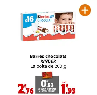 Coccinelle Supermarché Barres chocolats KINDER La boîte de 200 g offre