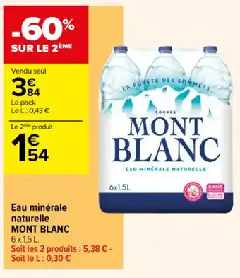 Carrefour Contact Eau minérale naturelle MONT BLANC offre