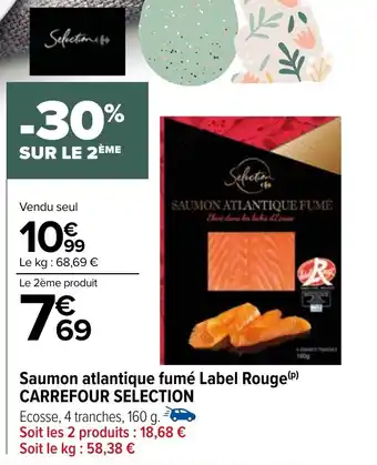 Carrefour Market Saumon atlantique fumé Label Rouge (p) CARREFOUR SELECTION offre