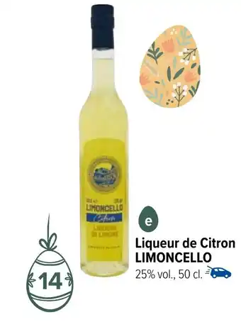 Carrefour Market Liqueur de Citron LIMONCELLO offre