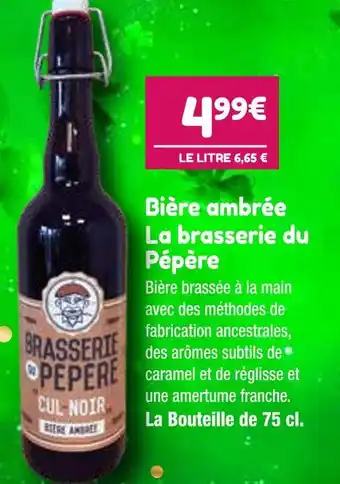 Point Vert La brasserie du Pépère Bière ambrée offre
