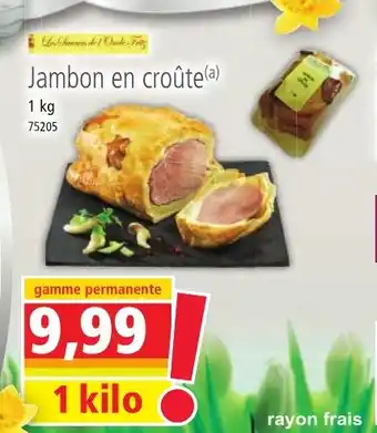 Norma Jambon en croûte(a) offre
