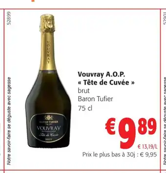 Colruyt Vouvray A.O.P. offre
