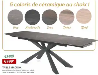 Meubles Crack TABLE MADDOX offre