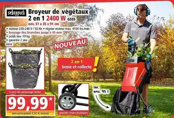 Norma Broyeur De Végétaux 2 En 1 2400 W Scheppach offre