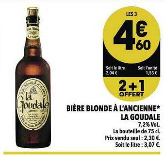 Supeco Bière Blonde à L'ancienne La Goudale offre
