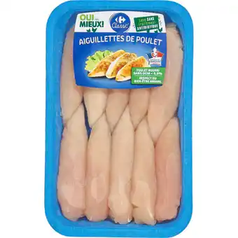Carrefour Market CARREFOUR CLASSIC' Aiguillettes de Poulet offre