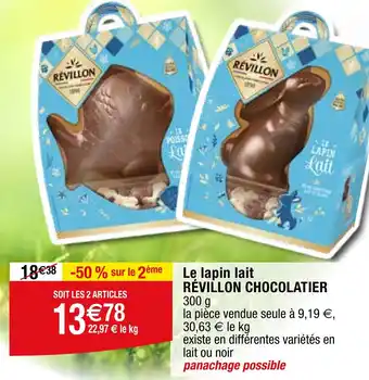 Migros Le lapin lait RÉVILLON CHOCOLATIER 300 g offre