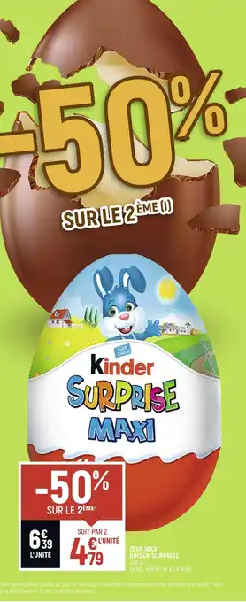 Petit Casino KINDER SURPRISE ŒUF MAXI offre