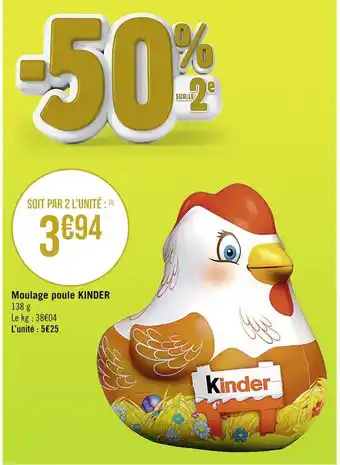 Casino Supermarchés KINDER Moulage poule offre