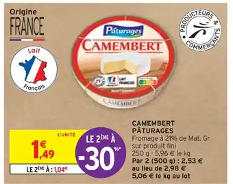 Intermarché PÂTURAGES CAMEMBERT offre