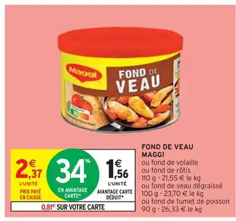 Intermarché MAGGI FOND DE VEAU offre