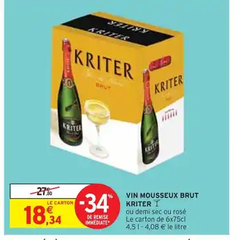 Intermarché KRITER VIN MOUSSEUX BRUT offre