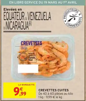 Intermarché CREVETTES CUITES offre