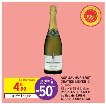 Intermarché AOP SAUMUR BRUT GRATIEN MEYER offre