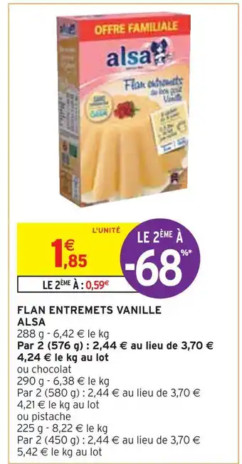 Intermarché ALSA FLAN ENTREMETS VANILLE offre