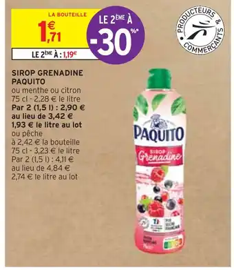 Intermarché PAQUITO SIROP GRENADINE offre