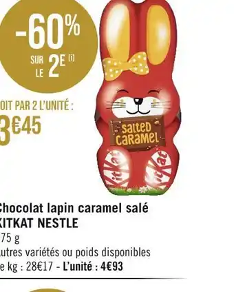 Géant Casino NESTLE Chocolat lapin caramel salé KITKAT offre