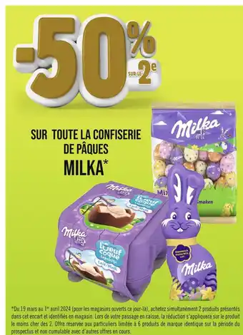 Géant Casino MILKA -50% SUR LE 2e SUR TOUTE LA CONFISERIE DE PÂQUES MILKA offre