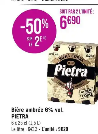 Géant Casino PIETRA Bière ambrée 6% vol offre