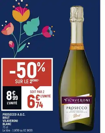 Spar VILAVERONI PROSECCO A.O.C. BRUT BLANC offre