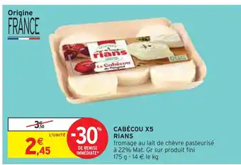 Intermarché RIANS CABÉCOU X5 offre