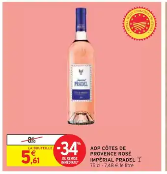 Intermarché PRADEL AOP CÔTES DE PROVENCE ROSÉ IMPÉRIAL offre