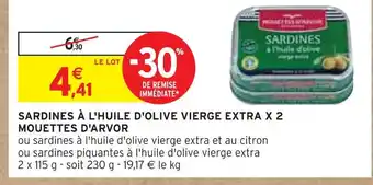 Intermarché MOUETTES D'ARVOR SARDINES À L'HUILE D'OLIVE VIERGE EXTRA X 2 offre