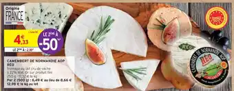 Intermarché RÉO CAMEMBERT DE NORMANDIE AOP offre