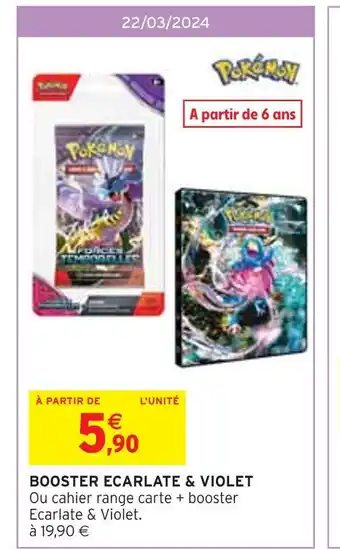 Intermarché Pokémon BOOSTER ECARLATE & VIOLET offre