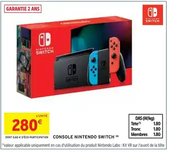 Intermarché CONSOLE NINTENDO SWITCH offre