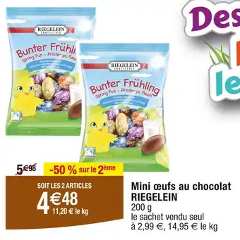 Cora x Carrefour RIEGELEIN Mini œufs au chocolat offre