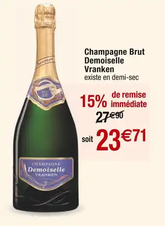 Cora Demoiselle Vranken Champagne Brut offre