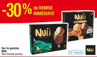 Cora x Carrefour NUII -30% de REMISE IMMÉDIATE Sur la gamme NUII offre