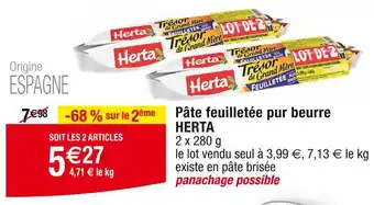 Cora x Carrefour HERTA Pâte feuilletée pur beurre offre