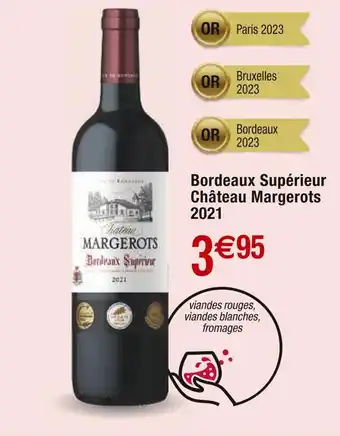 Cora Château Margerots Bordeaux Supérieur 2021 offre