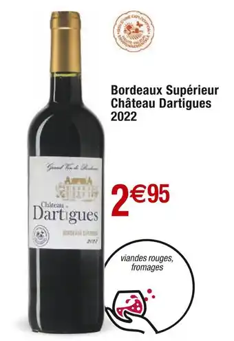 Cora x Carrefour Château Dartigues Bordeaux Supérieur 2022 offre