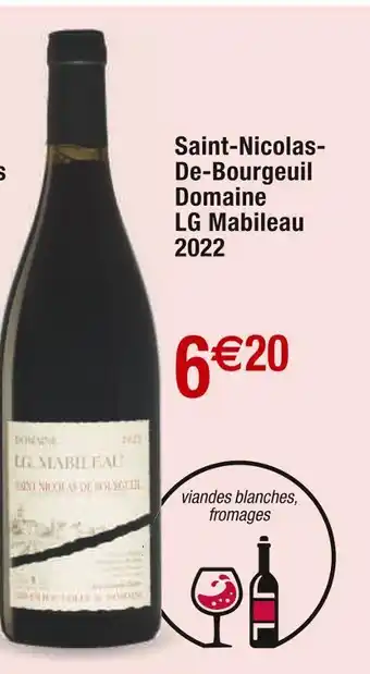Cora x Carrefour Domaine LG Mabileau Saint-Nicolas-De-Bourgeuil 2022 offre