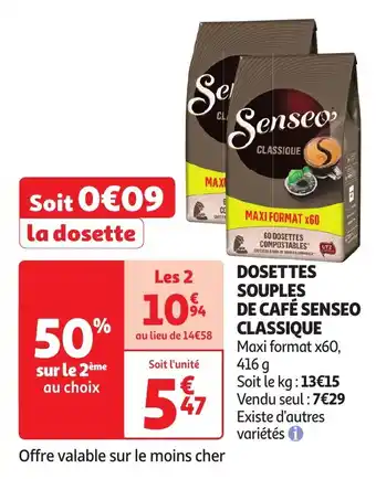 Auchan DOSETTES SOUPLES DE CAFÉ SENSEO CLASSIQUE offre