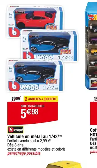 Cora x Carrefour Véhicule en métal au 1/43ème offre