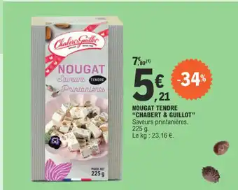 NOUGAT TENDRE "CHABERT & GUILLOT