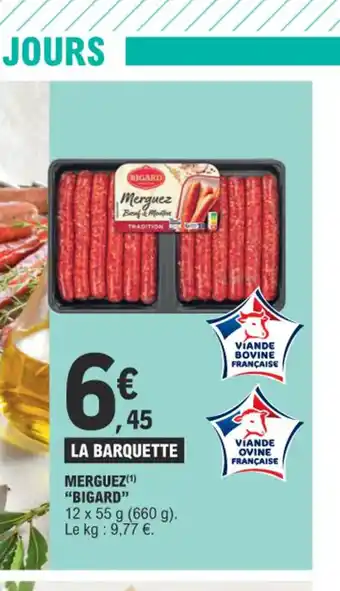 E.Leclerc Merguez BIGARD offre