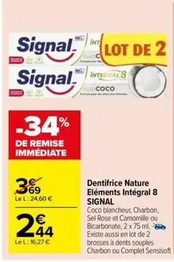 Carrefour Market Dentifrice offre