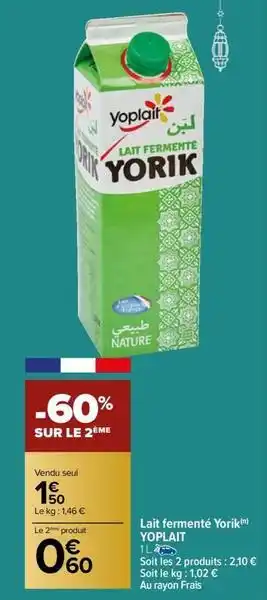 Carrefour Drive Yoplait - lait fermenté yorik offre