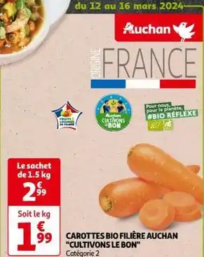 Auchan Auchan - carottes bio filière cultivons le bon offre