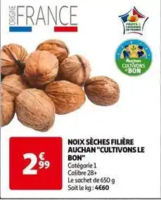 Auchan Auchan - noix sèches filière cultivons le bon offre
