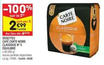 Leader Price Carte noire - dosettes café classique n°5 équilibré offre